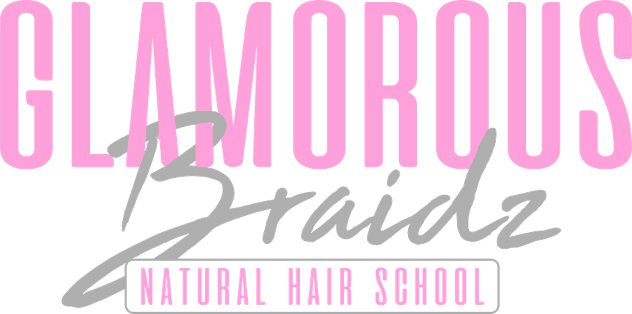 Glamorous Braidz Natural Hair School